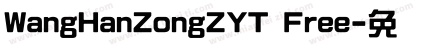WangHanZongZYT Free字体转换